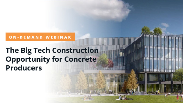 The Big Tech Construction Opportunity for Concrete Producers