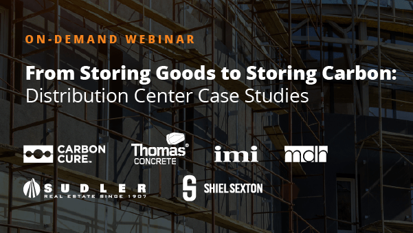 From Storing Goods to Storing Carbon – Distribution Center Case Studies