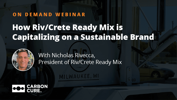 How Riv/Crete Ready Mix is Capitalizing on a Sustainable Brand
