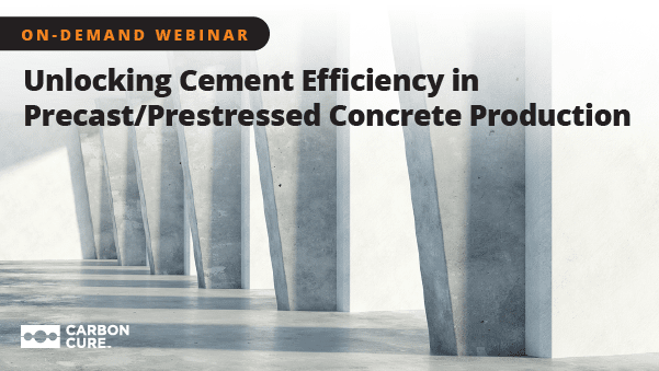 Unlocking Cement Efficiency and Carbon Removal in Precast/Prestressed Production Thumbnail