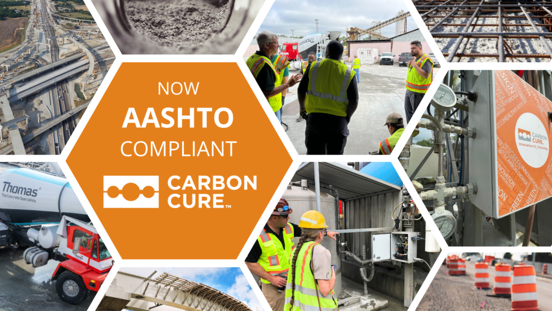 CarbonCure Technologies Celebrates AASHTO Compliance